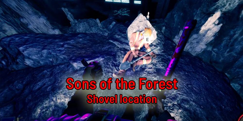 Sons of the Forest - Shovel LOCATION (Keyitem) No fight speedrun