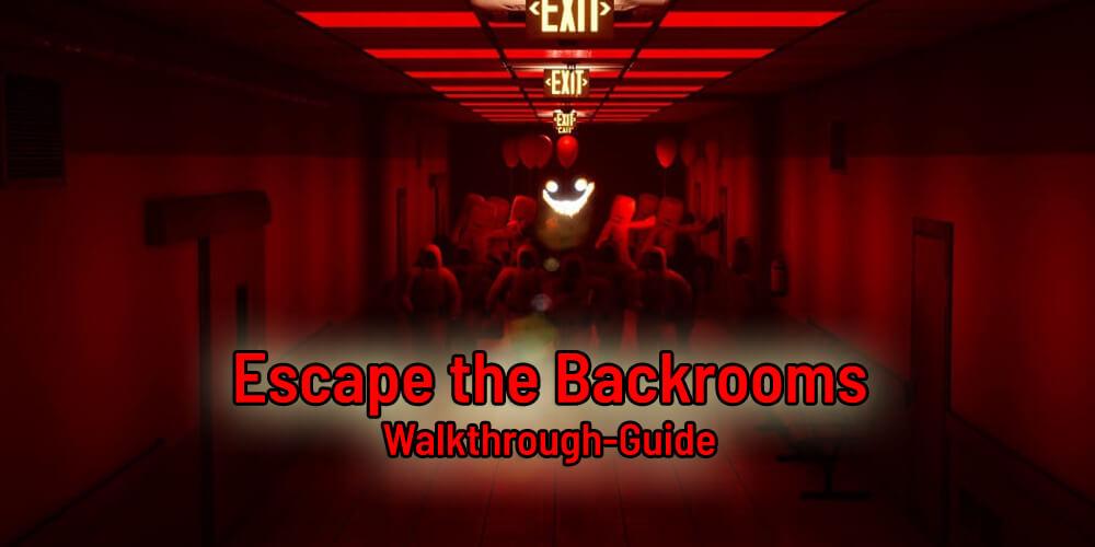Escape the Backrooms, Beating Level: FUN